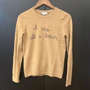 Lingua Franca “it was all a dream” 100% Cashmere Sweater